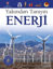 Enerji - Yakından Tanıyın
